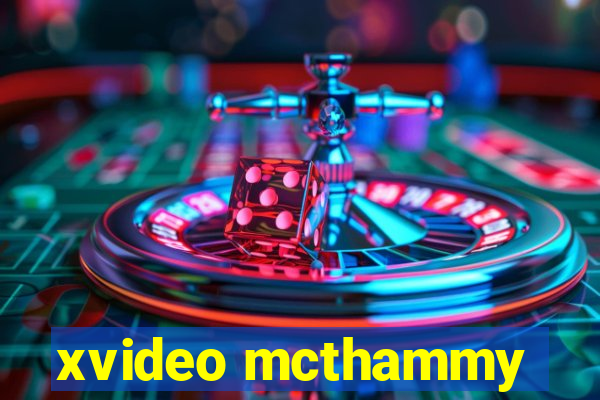 xvideo mcthammy